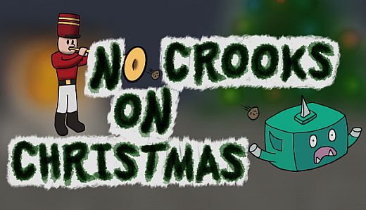 No Crooks On Christmas