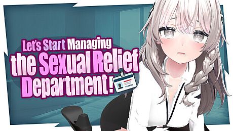 Let's Start Managing the Sexual Relief Department! Game