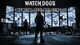 Watch_Dogs - Access Granted Pack