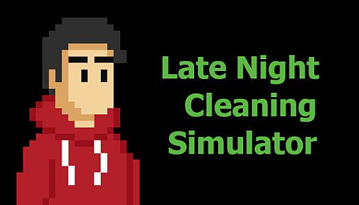 Late Night Cleaning Simulator