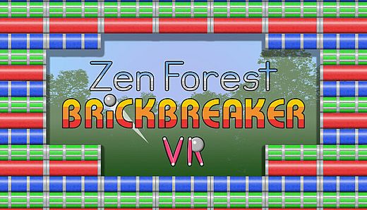 Zen Forest Brick Breaker VR
