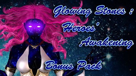 Glowing Stones : Heroes' Awakening - Bonus Pack DLC
