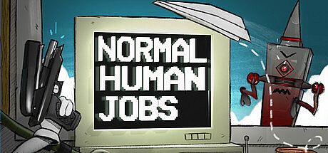 Normal Human Jobs