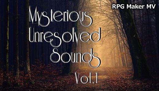 RPG Maker MV - Mysterious Unresolved Sounds Vol.1