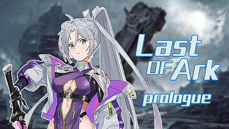 Last Of Ark: Prologue Game