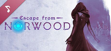 Escape from Norwood Soundtrack DLC