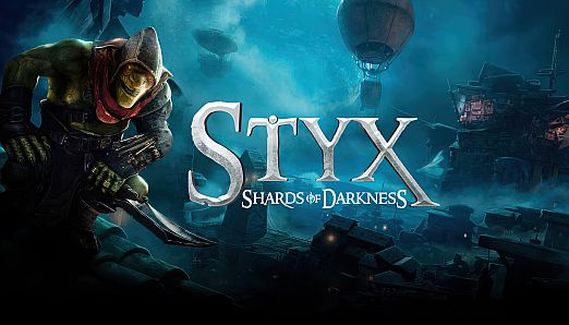 Styx: Shards of Darkness - Deluxe Edition