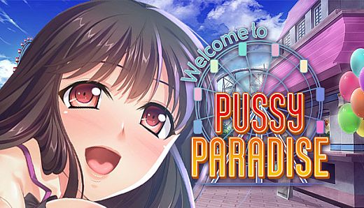 Welcome to Pussy Paradise