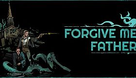 Forgive Me Father
