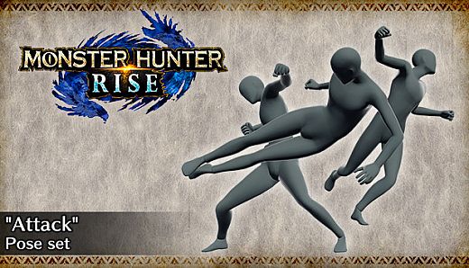 MONSTER HUNTER RISE - "Attack" pose set