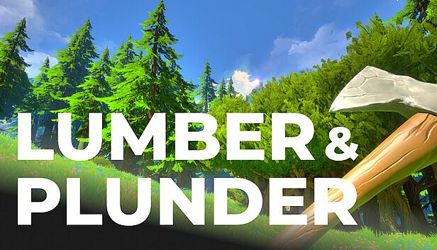 Buy Lumber and Plunder