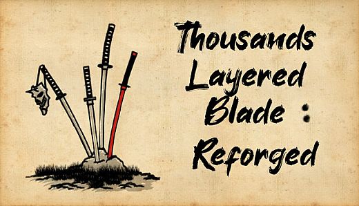 Thousands Layered Blade: Reforged