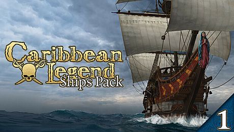 Caribbean Legend - Ships Pack: Part I DLC