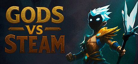Gods vs Steam Game