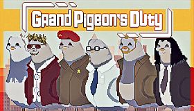 Grand Pigeon's Duty