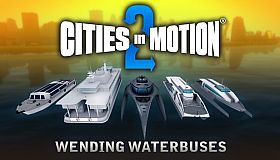 Cities in Motion 2: Wending Waterbuses