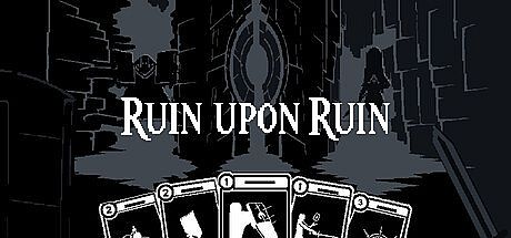 Ruin Upon Ruin Game