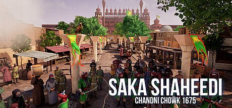 SAKA SHAHEEDI Chandni Chowk 1675 Game