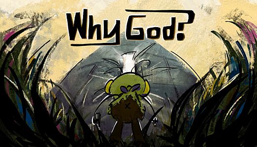 Why God?