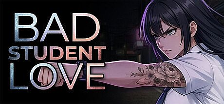 BAD STUDENT LOVE Game