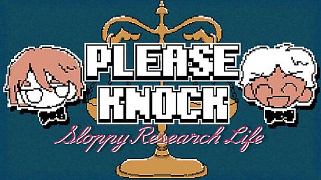 PLEASE KNOCK: The Sloppy Researcher's Life Game