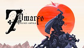 Seven Dwarfs: Legends Untold