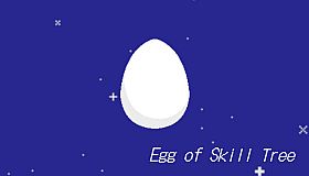 Egg of Skill Tree