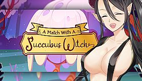A Match with a Succubus Witch