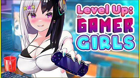 Level Up: The Gamer Girls