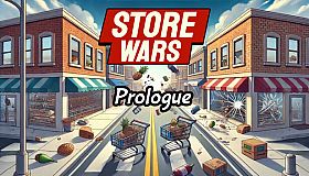 Store Wars: Prologue - Multiplayer Shop Simulator