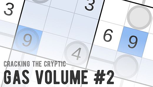 Cracking the Cryptic - GAS Volume #2
