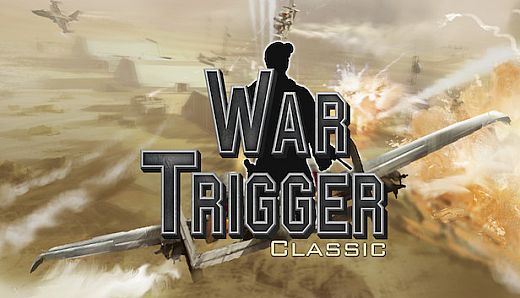 War Trigger Classic