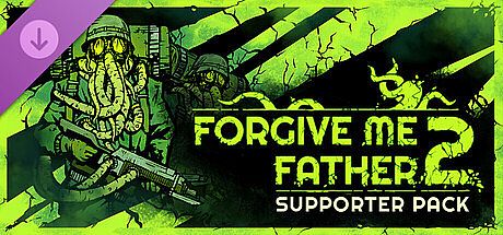 Forgive Me Father 2 Supporter Pack DLC