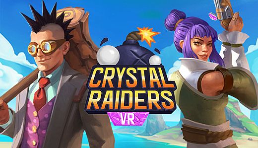 Crystal Raiders VR