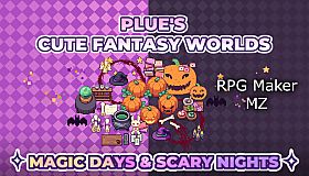 RPG Maker MZ - Plue's Cute Fantasy Worlds - Magic Days & Scary Nights