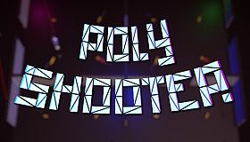 Poly Shooter