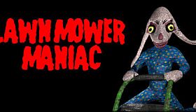 Lawnmower Maniac