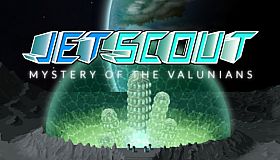 Jetscout: Mystery of the Valunians
