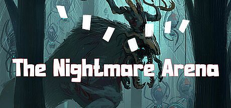 The Nightmare Arena Game