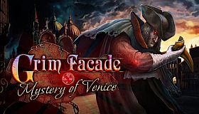Grim Facade: Mystery of Venice Collector’s Edition