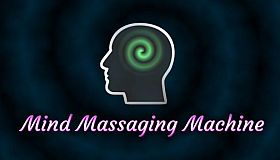 Mind Massaging Machine