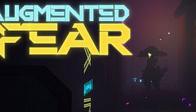 Augmented Fear