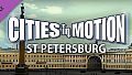 Cities in Motion: St. Petersburg