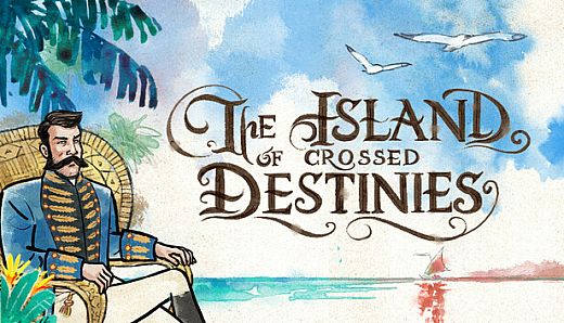 The Island of Crossed Destinies