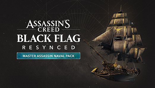 Assassin's Creed Black Flag Resynced - Master Assassin Naval Pack
