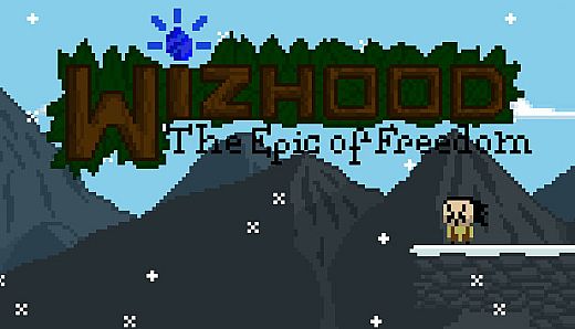 Wizhood: The Epic of Freedom