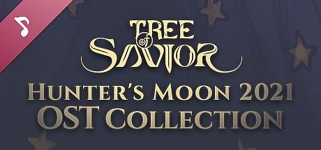 Tree of Savior - Hunter's Moon 2021 OST Collection DLC