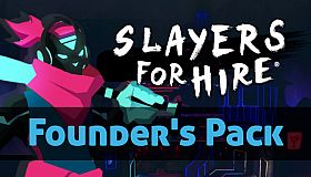 SLAYERS FOR HIRE - Founder's Pack