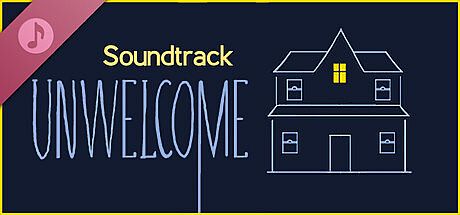 Unwelcome Soundtrack