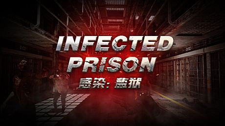 Infected Prison Game